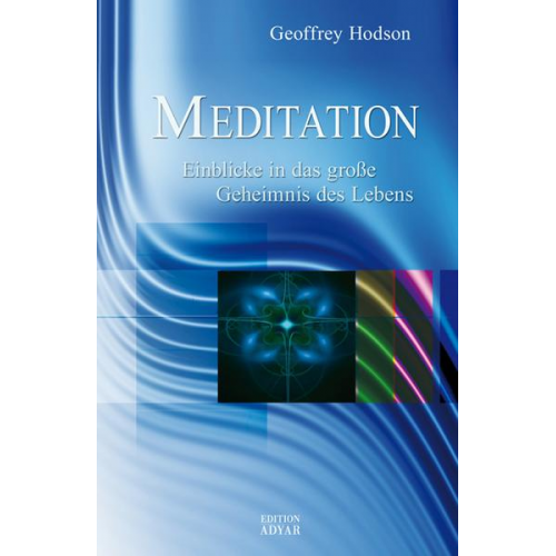 Geoffrey Hodson - Meditation