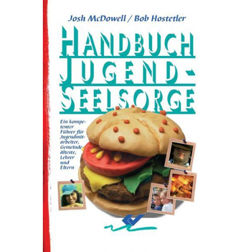 Josh McDowell & Bob Hostetler - Handbuch Jugendseelsorge