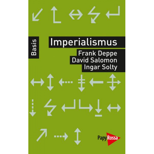 Frank Deppe & David Salomon & Ingar Solty - Imperialismus