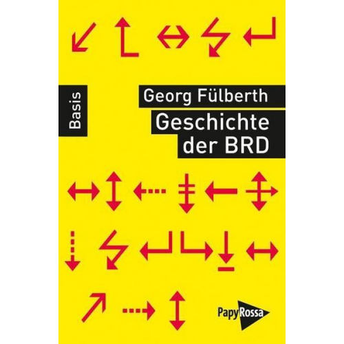 Georg Fülberth - Geschichte der Bundesrepublik Deutschland