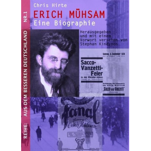 Chris Hirte - Erich Mühsam - Eine Biographie