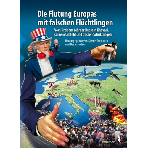 Die Flutung Europas mit falschen Flüchtlingen