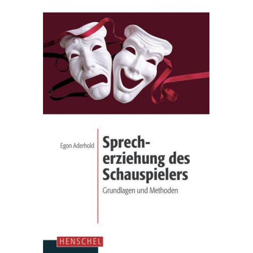 Egon Aderhold & Nicola Theuer - Sprecherziehung des Schauspielers