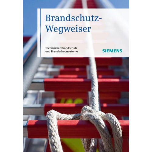 Siemens AG - Brandschutz-Wegweiser