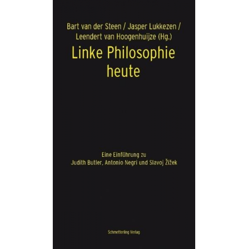 Bart VanDerSteen & Jasper Lukkezen & Leendert VanHoogenhuijze - Linke Philosophie heute