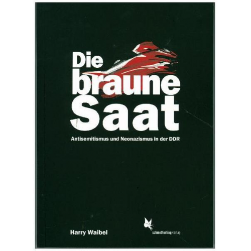 Harry Waibel - Die braune Saat