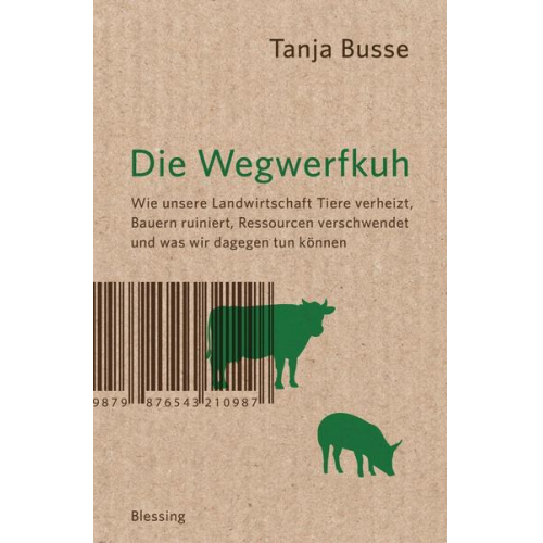 Tanja Busse - Die Wegwerfkuh