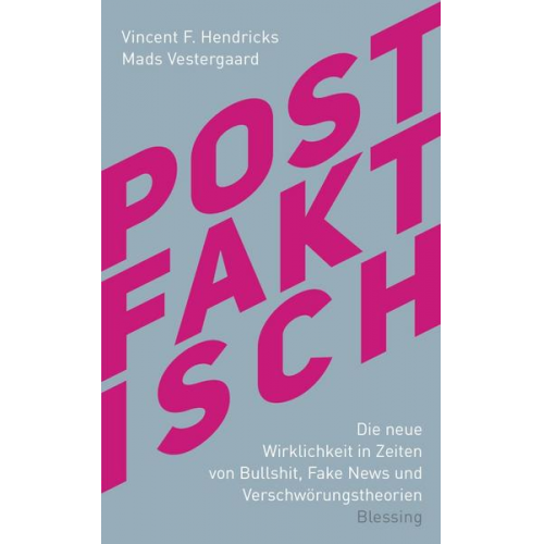 Vincent F. Hendricks & Mads Vestergaard - Postfaktisch