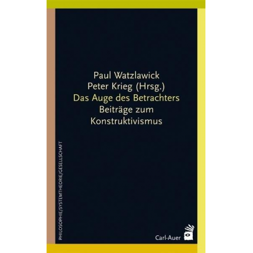 Paul Watzlawick & Peter Krieg - Das Auge des Betrachters