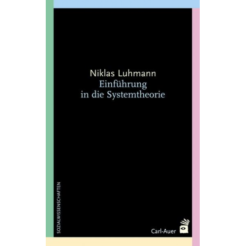 Niklas Luhmann - Einführung in die Systemtheorie