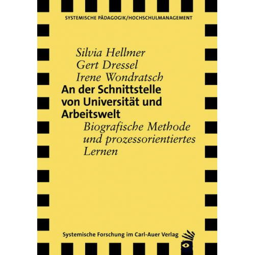 Silvia Hellmer & Gert Dressel & Irene Wondratsch - An der Schnittstelle von Universität und Arbeitswelt