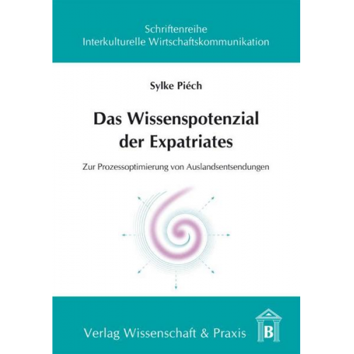 Sylke Piech - Das Wissenspotenzial der Expatriates.