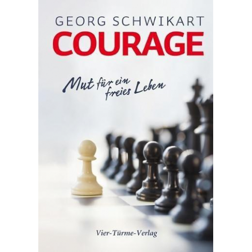 Georg Schwikart - Courage