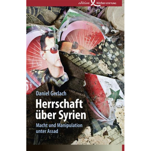 Daniel Gerlach - Herrschaft über Syrien