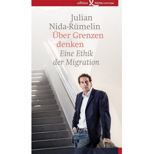 Julian Nida-Rümelin - Über Grenzen denken