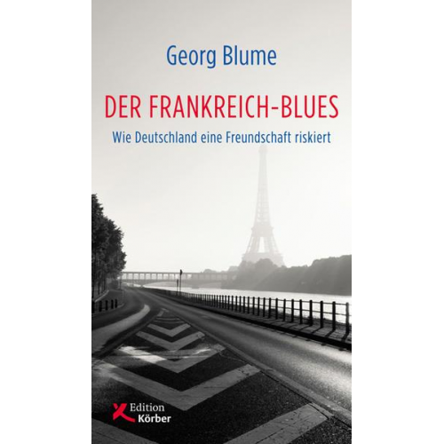 Georg Blume - Der Frankreich-Blues