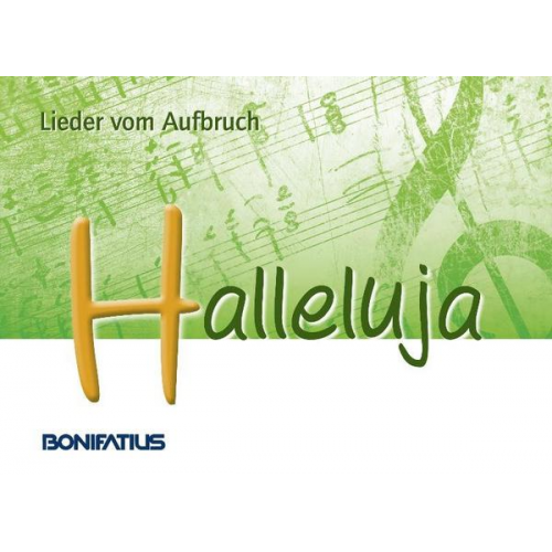 Halleluja - Lieder vom Aufbruch