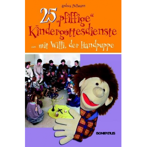 Andrea Pöllmann - 25 'pfiffige' Kindergottesdienste...