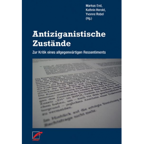 Markus End & Kathrin Herold & Yvonne Robel - Antiziganistische Zustände