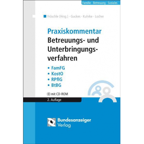 Matthias Locher & Neithard Kuhrke & Thomas Guckes - Praxiskommentar Betreuungs- und Unterbringungsverfahren