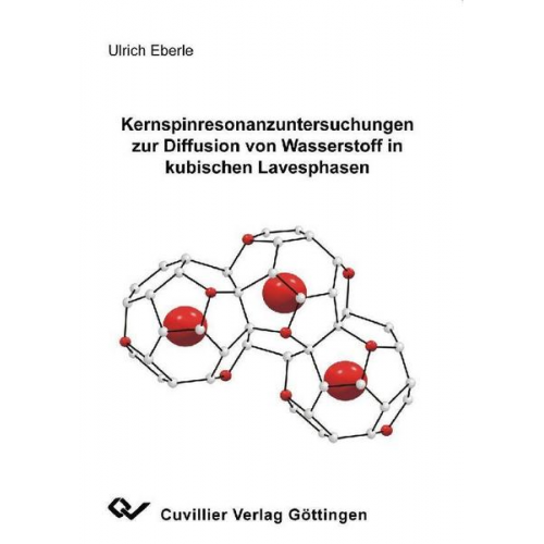 Ulrich Eberle - Kernspinresonanzuntersuchungen zur Diffusion von Wasserstoff in kubischen Lavesphasen