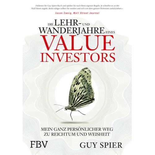 Guy Spier - Die Lehr- und Wanderjahre eines Value-Investors