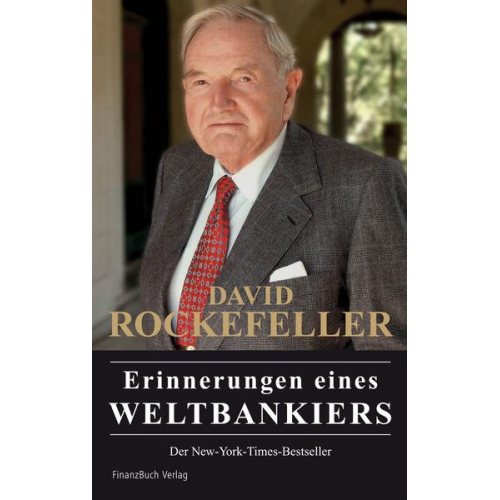 David Rockefeller - David Rockefeller – Erinnerungen eines Weltbankiers