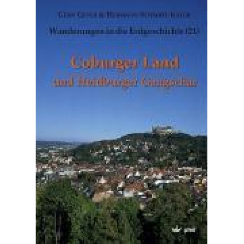 Gerd Geyer & Hermann Schmidt-Kaler - Coburger Land und Heldburger Gangschar