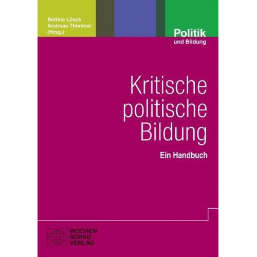 Bettina Lösch & Andreas Thimmel - Kritische politische Bildung