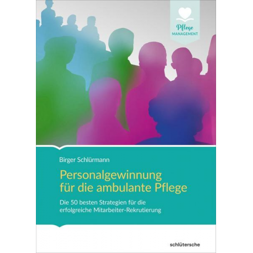 Birger Schlürmann - Personalgewinnung für die ambulante Pflege