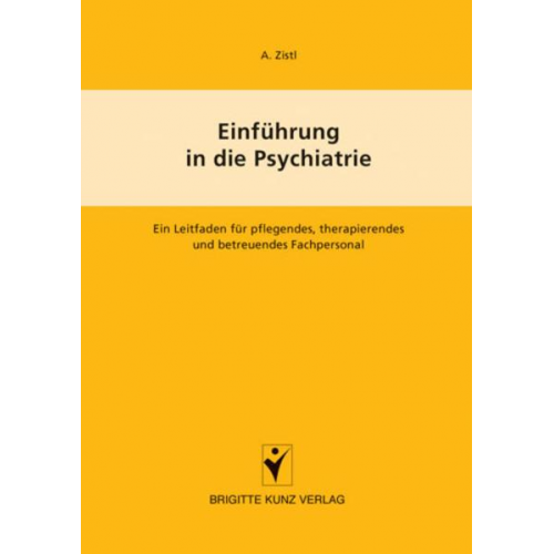 A. Zistl - Einführung in die Psychiatrie