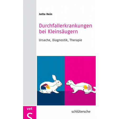 Jutta Hein - Durchfallerkrankungen bei Kleinsäugern