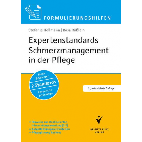 Stefanie Hellmann & Rosa Rösslein - Expertenstandards Schmerzmanagement in der Pflege