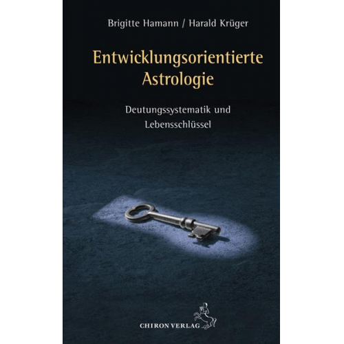 Harald Krüger & Brigitte Hamann - Entwicklungsorientierte Astrologie