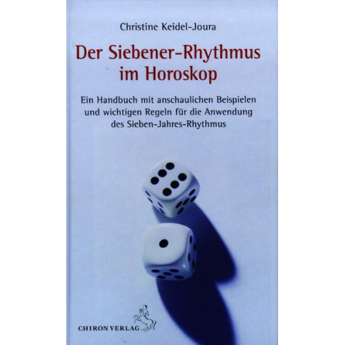 Christine Keidel-Joura - Der Siebener-Rhythmus im Horoskop