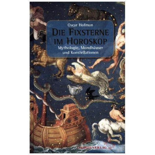 Oscar Hofman - Die Fixsterne im Horoskop