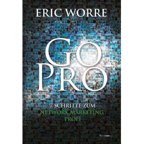 Eric Worre - Go Pro