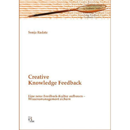 Sonja Radatz - Creative Knowledge Feedback