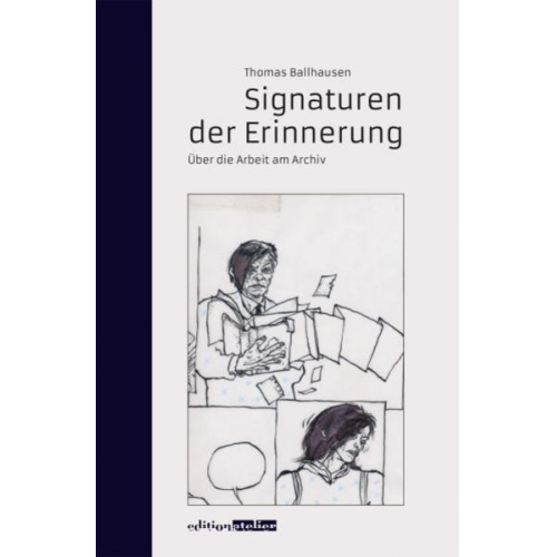 Thomas Ballhausen - Signaturen der Erinnerung