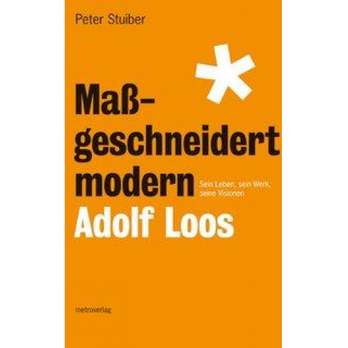 Peter Stuiber - Maßgeschneidert modern