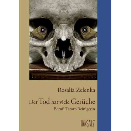 Rosalia Zelenka - Der Tod hat viele Gerüche