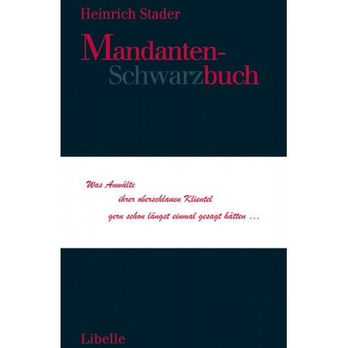 Heinrich Stader - Mandanten-Schwarzbuch