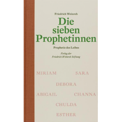 Friedrich Weinreb - Die sieben Prophetinnen