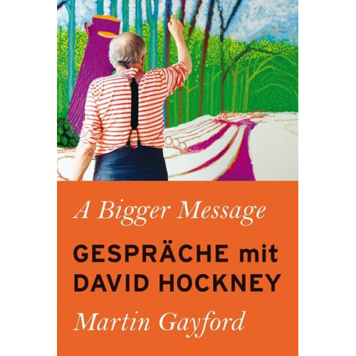 Martin Gayford - A Bigger Message