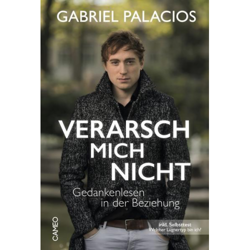 Gabriel Palacios - Verarsch mich nicht