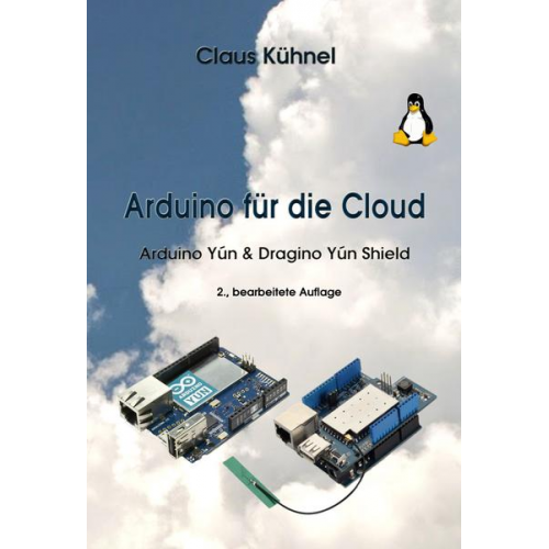 Claus Kühnel - Arduino für die Cloud