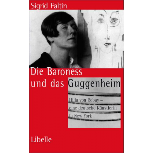 Sigrid Faltin - Die Baroness und das Guggenheim