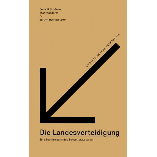 Benedikt Loderer - Die Landesverteidigung