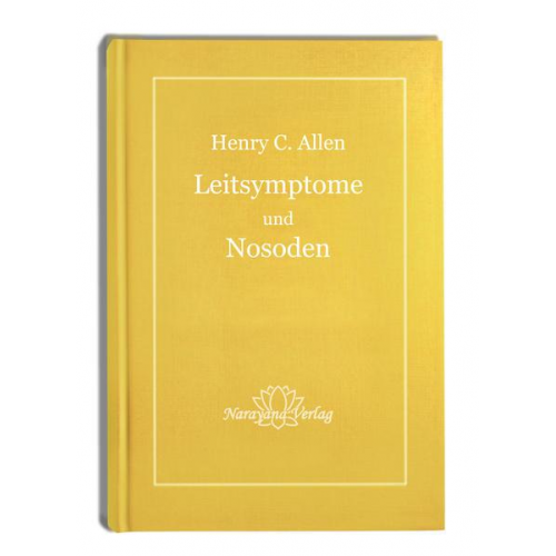 Henry C. Allen - Leitsymptome und Nosoden