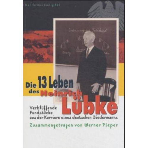 Pieper - Die 13 Leben des Heinrich Lübke